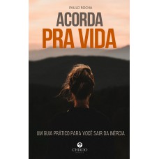 Acorda pra Vida Acorda pra Vida