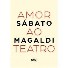 Amor ao teatro