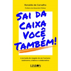 Sai da Caixa Você Também