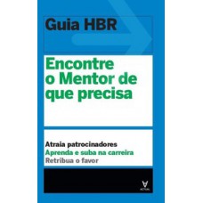 Encontre o mentor de que precisa Encontre o mentor de que precisa