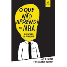 O que não aprendi no MBA