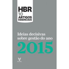 Ideias decisivas sobre gestão do ano 2015