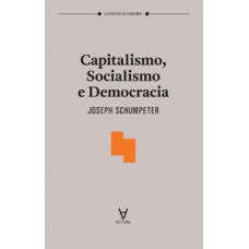 Capitalismo, socialismo e democracia