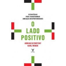 O lado positivo