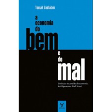 A economia do bem e do mal