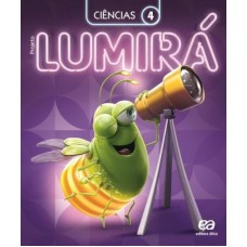 Projeto Lumirá - Ciências - 4º Ano