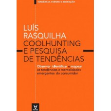 Coolhunting e pesquisa de tendências