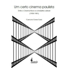 Um certo cinema paulista