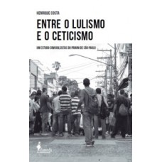 Entre o lulismo e o ceticismo
