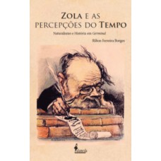 Zola e as percepções do tempo