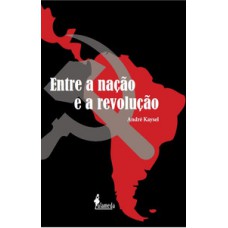 Entre a nação e a revolução