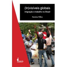 (In)visíveis globais