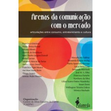 Arena da comunicação com o mercado