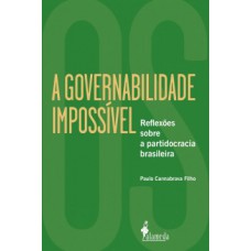 A governabilidade impossível