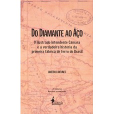 Do diamante ao aço