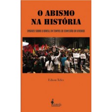 O abismo na história