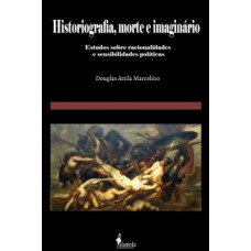 Historiografia, morte e imaginário
