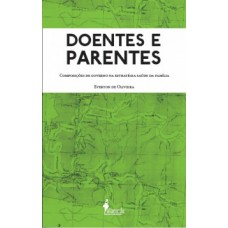 Doentes e parentes