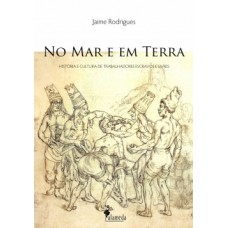 No mar e em terra