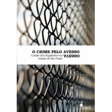 O crime pelo avesso