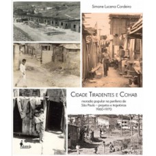 Cidade Tiradentes e Cohab Cidade Tiradentes e Cohab