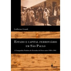 Estado e capital ferroviário em São Paulo