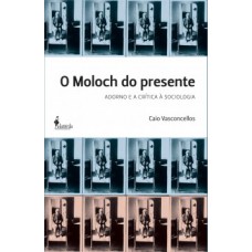 O Moloch do presente