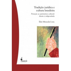 Tradição jurídica e cultura brasileira