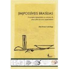 (Im)possíveis Brasílias