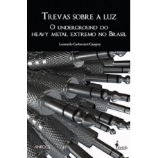 Trevas sobre a luz