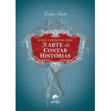 Textos e pretextos sobre a arte de contar histórias