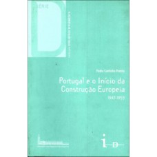 Portugal e o início da construção europeia