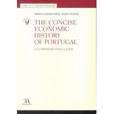 The concise economic history of Portugal