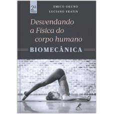 Desvendando a física do corpo humano