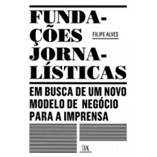 Fundações jornalísticas