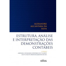 Estrutura, Análise E Interpretação Das Demonstrações Contábeis