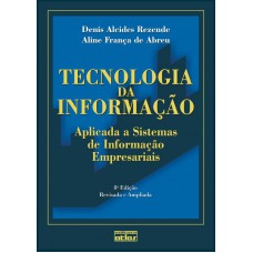 Tecnologia Da Informação Aplicada A Sistemas De Informação Empresariais