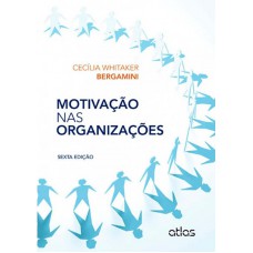 Motivação Nas Organizações