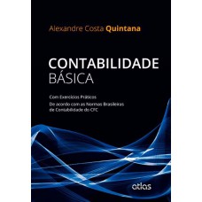 Contabilidade Básica:Exercícios Práticos De Acordo Com As Normas Brasileiras De Contabilidade Do Cfc