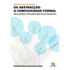 Da abstracção à complexidade formal