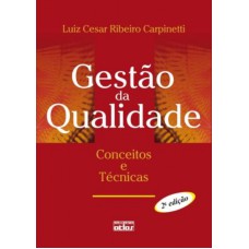 Gestão Da Qualidade: Conceitos E Técnicas