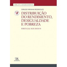 Distribuição do rendimento, desigualdade e pobreza