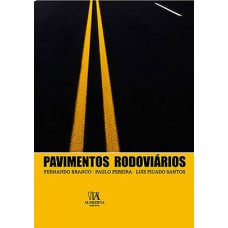 Pavimentos rodoviários Pavimentos rodoviários