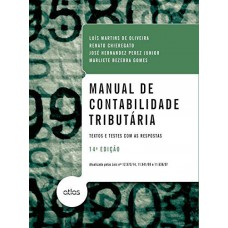 Manual de contabilidade tributária: textos e testes com as respostas