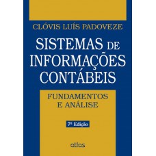 Sistemas de informações contábeis: fundamentos e análise