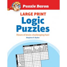 Puzzle Baron''''s Large Print Logic Puzzles