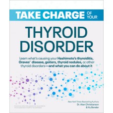 Take Charge of Your Thyroid Disorder