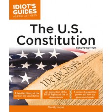 The U.S. Constitution, 2nd Edition The U.S. Constitution, 2nd Edition