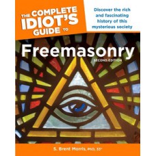 The Complete Idiot s Guide to Freemasonry, 2nd Edition