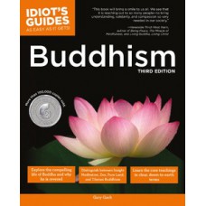 Idiot''''s Guides: Buddhism, 3rd Edition